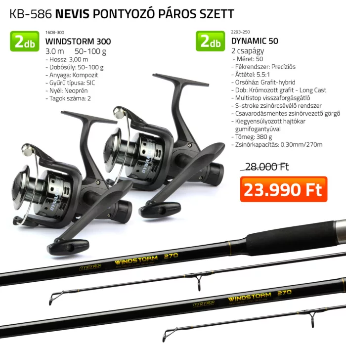NEVIS Nevis Pontyozó páros szett 2x 1608-300+ 2x 2293-250